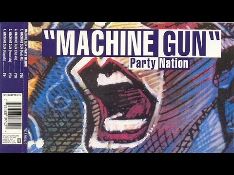 Party Nation - Machine Gun