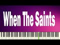Oh When The Saints Go Marching In BEGINNER PIANO TUTORIAL