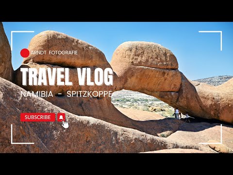 Ein Tagestrip zur Spitzkoppe - Namibia Calling