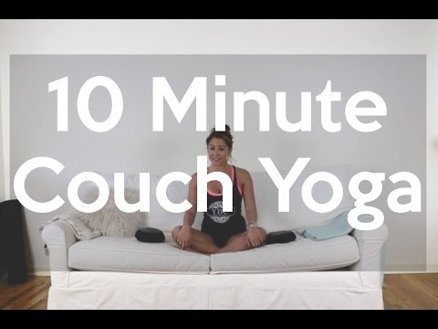 10 Minute Couch Yoga