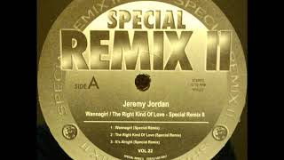 Jeremy Jordan - The Right Kind Of Love (Special Remix)