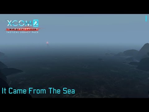 XCOM 2: Tactical Legacy Pack: It Came From The Sea - Mission 1