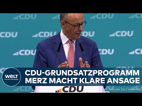 DEUTSCHLAND: Klare Worte von Friedrich Merz! CDU beschließt neues Grundsatzprogramm