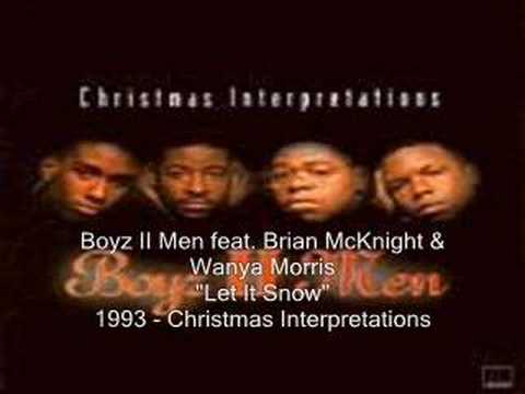 Boyz II Men - Let It Snow feat Brian McKnight & Wanya Morris