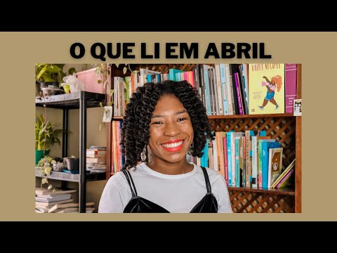 O QUE LI EM ABRIL E O QUE VOU LER EM MAIO | Impressões de Maria