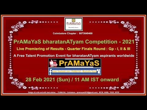 PraMaYaS bharatanATyam Competition - 2021 - Results of  Quarter Finals Episode (28 Feb 2021)