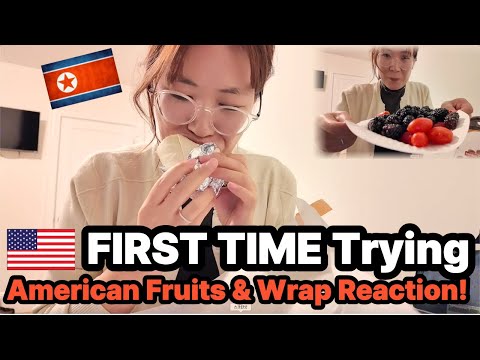 🇰🇵North Korean Defector's FIRST TIME Trying Wrap & American Fruit Reaction!🇺🇸
