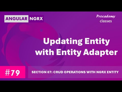 #79 Updating Entity with Entity Adapter | State Management in Angular with NgRX
