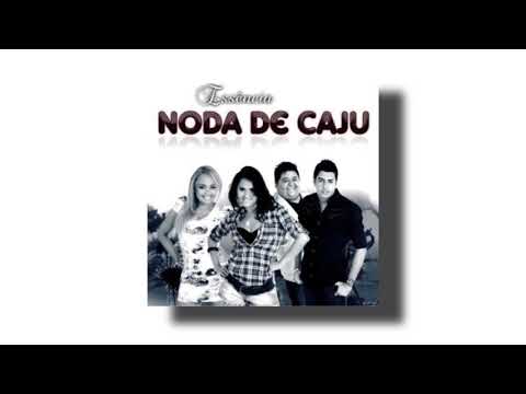 Meu Coração Chorou - Forró Noda De Caju