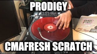 Prodigy Scratch (You&#39;ll Be Under My Wheels) - CMAFRESH SCRATCH