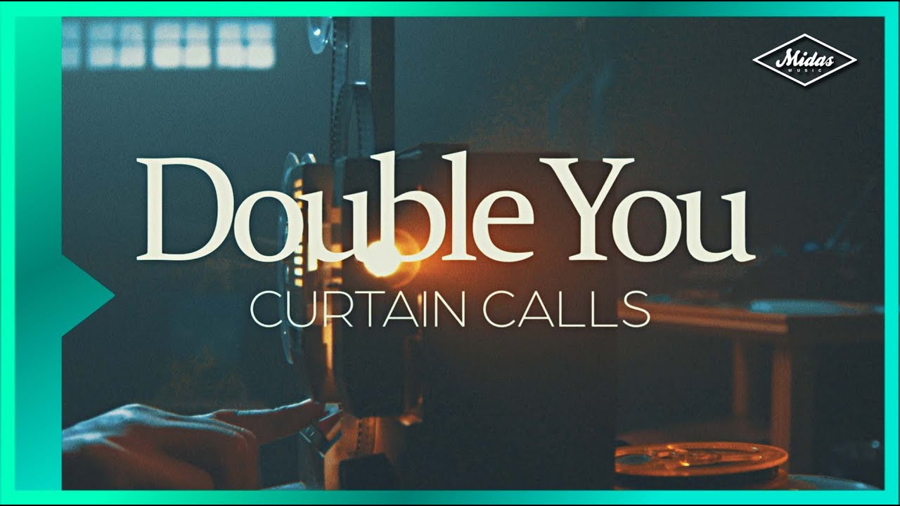 Double You - Curtain Calls (Lyric Video)