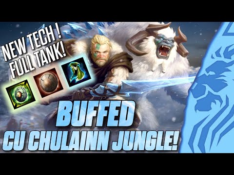 NEW TECH FULL TANK BUFFED CU CHULAINN JUNGLE!