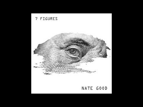 Nate Good - 7 Figures