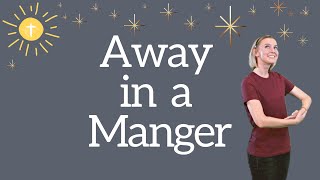 Away in a Manger | Sunday School Song with Actions