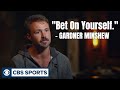 "Bet On Yourself” — Words Gardner Minshew Lives By | CBS Sports