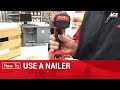 How To Use A Nailer - Ace Hardware How To Use A Nailer - Ace Hardware