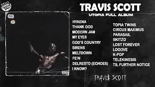 Travis Scott - Utopia (Full Album)