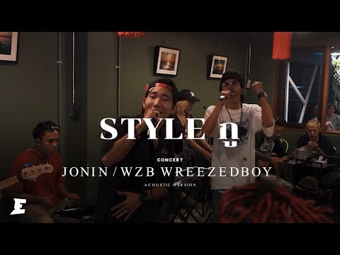 STYLE กู - JONIN Ft. Wzb Wreezedboy  | JONIN Acoustic Live Concert @ 77 Cafe Chonburi