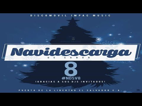 Cumbia Navideña Mix Para Gozar El Fin De Año By DJ Lex ID LPA - NaviDescarga De Sabor Vol.8