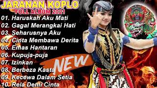 Download lagu KOPLO VERSI JARANAN FULL ALBUM 2021 HARUSKAH AKU M... mp3