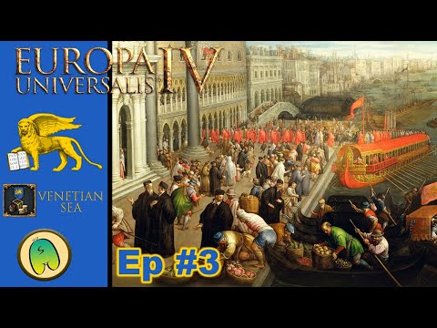 Venetian Sea | EU4 1.34 [Ep3]
