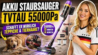 Akku Staubsauger Test – TVTAU 55000Pa: Schafft er wirklich Teppiche & Tierhaare?