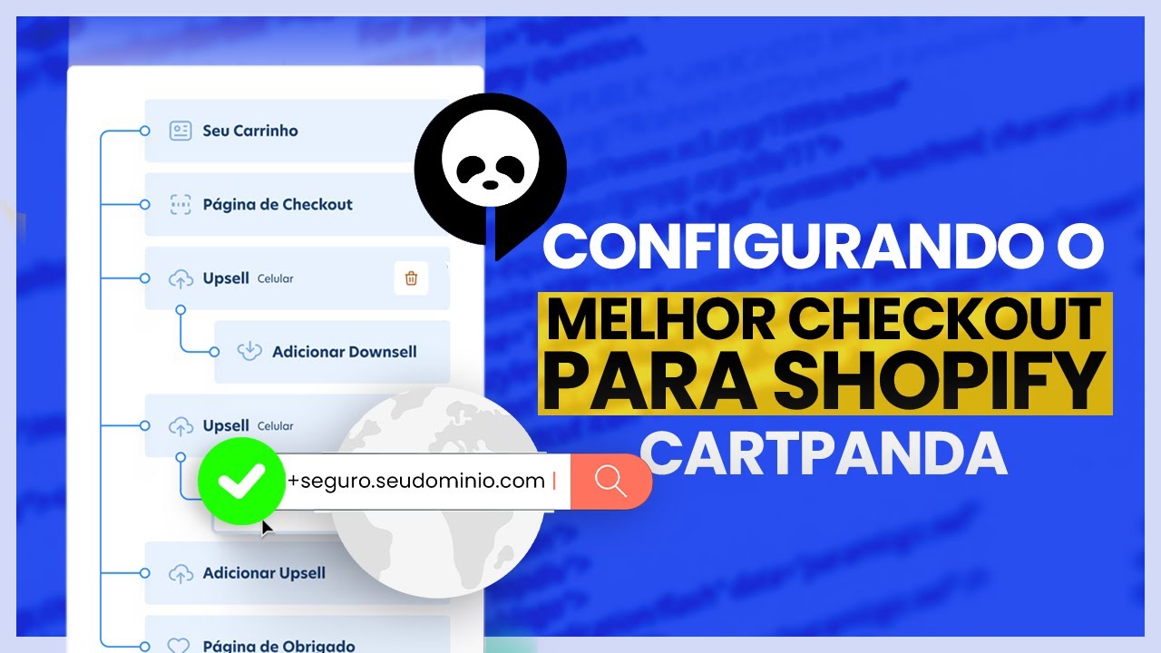 Como instalar e configurar o CHECKOUT TRANSPARENTE da Cartpanda na LOJA SHOPIFY - ATUALIZADO 2022