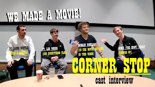 Corner Stop: Cast Interview (f.t Leo Young, Jacob Wintle)