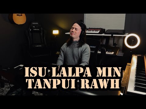 ISU LALPA MIN TANPUI RAWH - KHB:138 ( Slow Version Piano Instrumental )