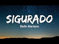 Belle Mariano Sigurado Lyrics