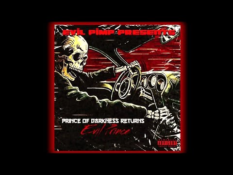 Evil Prince - Say Goodbye Feat. Ski Mask Yama (Produced By: Evil Pimp)