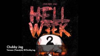 Chubby Jag - Versace (Freestyle)