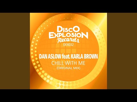 Chill With Me (Original Mix)