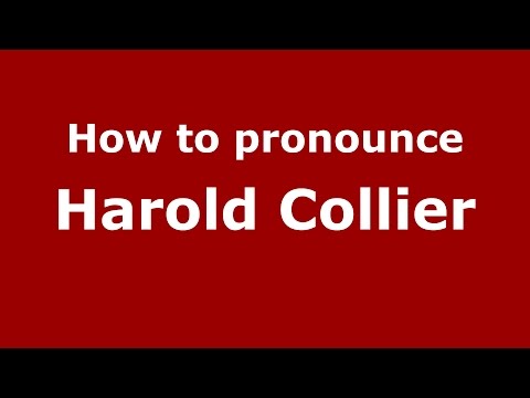 How to pronounce Harold Collier (American English/US)  - PronounceNames.com
