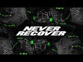 Ian x Azteca - NEVER RECOVER (Remix)