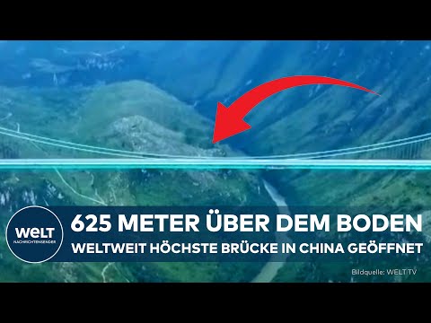 CHINA: Guizhou eröffnet höchste Autobrücke der Welt - 625 Meter über dem Boden