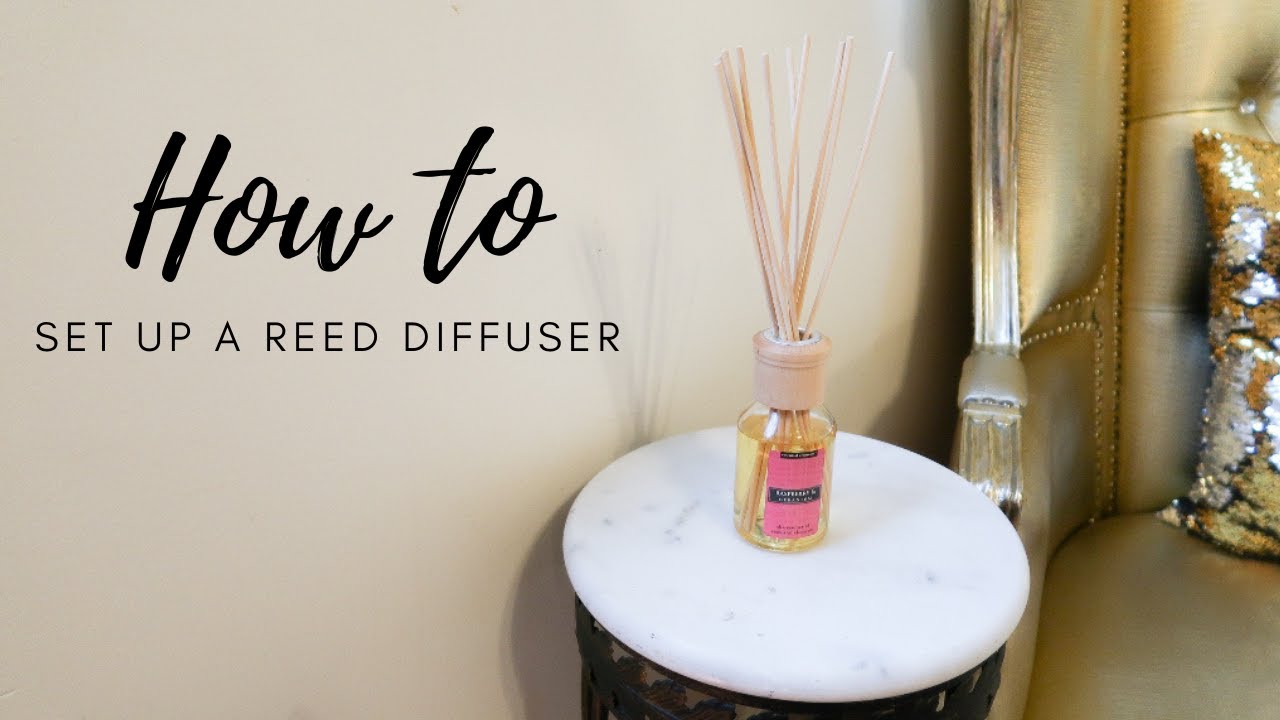 How to Set Up a Reed Diffuser