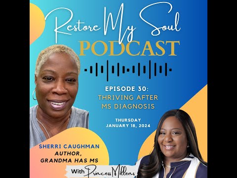 RMS Podcast Episode 30 - Thriving After an MS Diagnosis w/Sherri Caughman