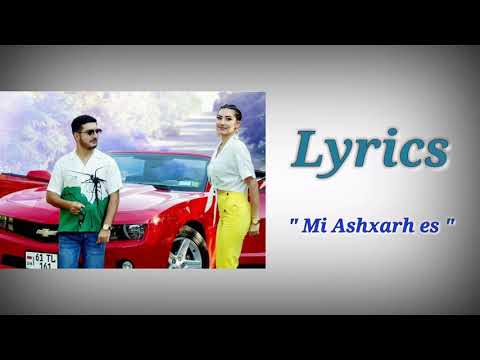 Narek ft Julia - Mi ashxarh es (Lyrics) 2019