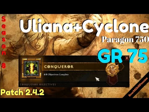 [D3:S8:2.4.2][GR75] Uliana+Cyclone Build! Paragon 750 + Greater Rift 75 = Conqueror Achievement!