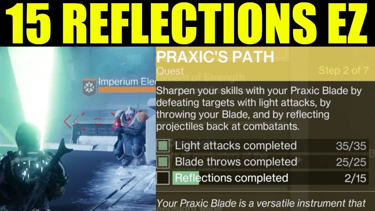 Destiny 2 - reflections completed | praxics path quest guide (how to get 125 reflections fast)