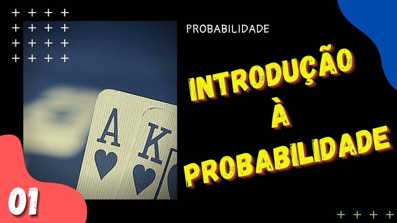 Introdução à probabilidade