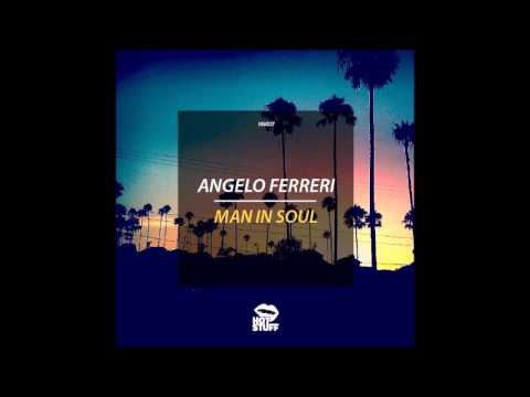 Angelo Ferreri - Man In Soul