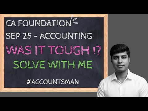 Was Sept 2025 Accounting Paper Tough? Let’s Solve It Together | CA Foundation | CA Rajavardhan A
