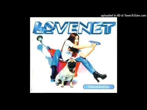 Lovenet - Mondsüchtig (Radio Edit)