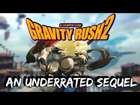 Gravity Rush 2: An Underrated Sequel - Review
