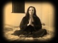 ANAEL ~ Dhyani Mantra (mudras inexpertly done by me)