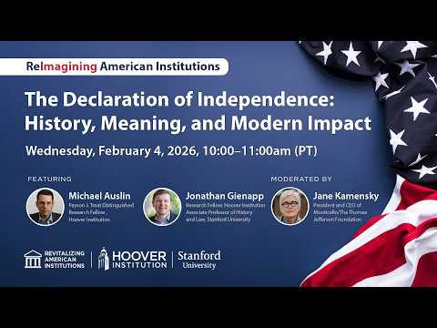 The Declaration Of Independence: History, Meaning, And Modern Impact | Hoover Institution