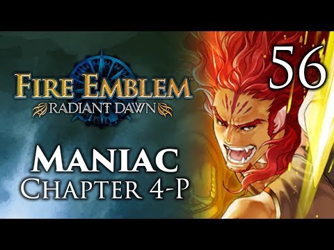 Part 56: Let's Play Fire Emblem Radiant Dawn, Maniac Mode, Chapter 4-P - "Sheds Tear"