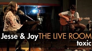 Jesse & Joy - "Toxic" (Britney Spears cover) captured in The Live Room